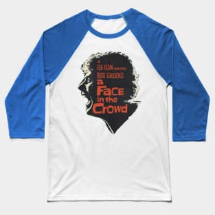 A Face in the Crowd Movie Poster Baseball T-Shirt